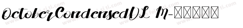 OctoberCondensedDL M字体转换